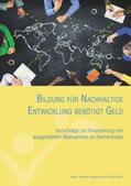 Teichert / Held / Foltin |  Bildung für Nachhaltige Entwicklung benötigt Geld | Buch |  Sack Fachmedien
