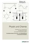 List / Petersen / Röhr |  Physik und Chemie. Übungs- und Prüfungsbuch | Buch |  Sack Fachmedien
