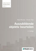 Rischar / Titze |  Auszubildende objektiv beurteilen | Buch |  Sack Fachmedien