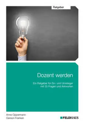 Franken / Oppermann |  Dozent werden | Buch |  Sack Fachmedien