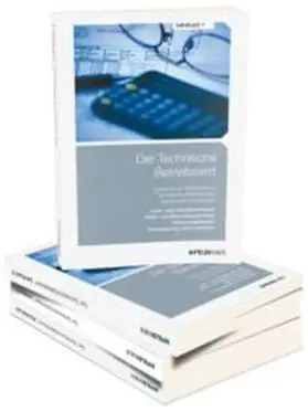 Schmidt / Glockauer / Kampe |  Der Technische Betriebswirt - Gesamtausgabe | Buch |  Sack Fachmedien