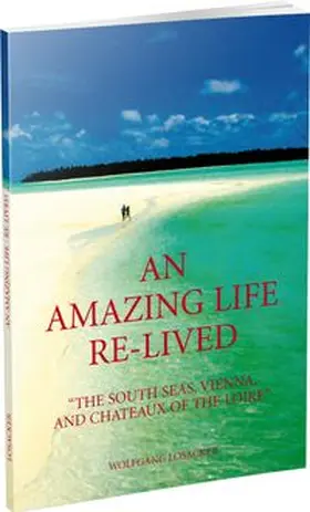 Losacker |  An Amazing Life Re-Lived | Buch |  Sack Fachmedien