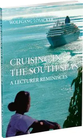 Losacker |  CRUISING IN THE SOUTH SEAS | Buch |  Sack Fachmedien