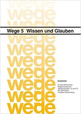 Grüner / Berg / Schnitzler |  Wissen und Glauben | Buch |  Sack Fachmedien