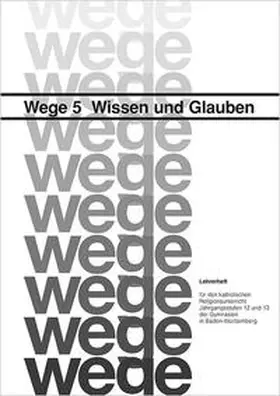 Grüner / Berg / Schnitzler |  Wissen und Glauben | Buch |  Sack Fachmedien