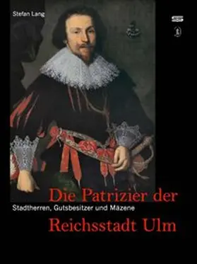 Lang |  Stadtherren, Gutsbesitzer und Mäzene | Buch |  Sack Fachmedien