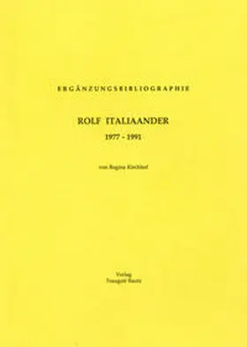 Kirchhof |  Ergänzungsbibliographie Rolf Italiaander 1977-1991 | Buch |  Sack Fachmedien