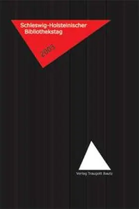 Schütt |  Schleswig-Holsteinischer Bibliothekstag 2003 | Buch |  Sack Fachmedien