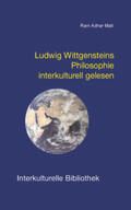 Mall |  Ludwig Wittgensteins Philosophie interkulturell gelesen | Buch |  Sack Fachmedien
