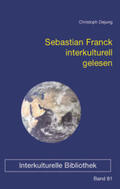 Dejung |  Sebastian Franck interkulturell gelesen | Buch |  Sack Fachmedien