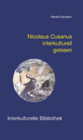 Seubert |  Nicolaus Cusanus interkulturell gelesen | Buch |  Sack Fachmedien
