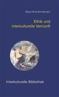 Zimmermann |  Ethik und interkulturelle Vernunft | Buch |  Sack Fachmedien