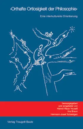 Yousefi / Braun / Scheidgen |  Orthafte Ortlosigkeit der Philosophie | Buch |  Sack Fachmedien