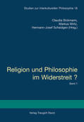 Bickmann / Wirtz / Scheidgen |  Religion und Philosophie im Widerstreit? - Broschierte Ausgabe, 2 Teile | Buch |  Sack Fachmedien