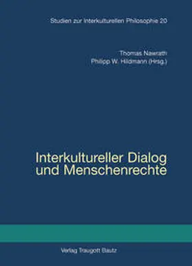 Nawrath / Hildmann |  Interkultureller Dialog und Menschenrechte | Buch |  Sack Fachmedien