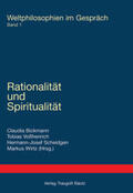 Bickmann / Voßhenrich / Vosshenrich |  Rationalität und Spiritualität | Buch |  Sack Fachmedien