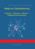 Yousefi / Fischer / Reese-Schäfer |  Wege zur Globalisierung | Buch |  Sack Fachmedien