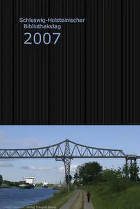 Schütt |  Schleswig-Holsteinischer Bibliothekstag 2007 | Buch |  Sack Fachmedien