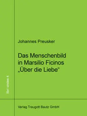 Preusker |  Das Menschenbild in Marsilio Ficinos | Buch |  Sack Fachmedien