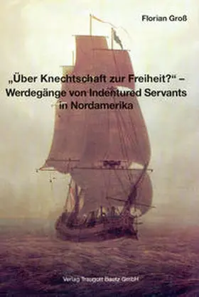 Groß |  "Über Knechtschaft zur Freiheit?" | Buch |  Sack Fachmedien