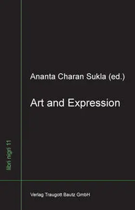 Sukla |  Art and Expression | Buch |  Sack Fachmedien