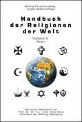 Porsche-Ludwig / Bellers |  Handbuch der Religionen der Welt / Teilband 5: Asien | Buch |  Sack Fachmedien