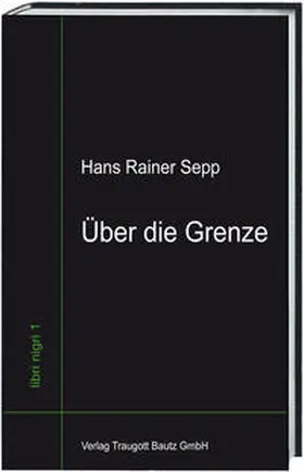 Sepp |  Über die Grenze | Buch |  Sack Fachmedien
