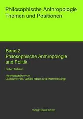 Plas / Raulet / Gangl |  Philosophische Anthropologie und Politik | Buch |  Sack Fachmedien
