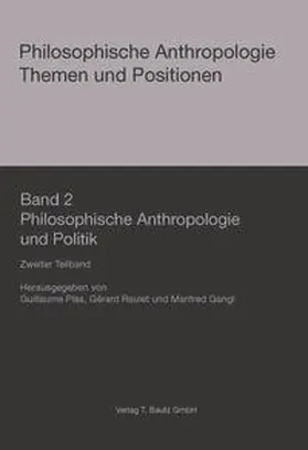 Plas / Raulet / Gangl |  Philosophische Anthropologie und Politik | Buch |  Sack Fachmedien