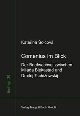 Šolcová | Comenius im Blick | Buch | 978-3-88309-843-2 | www.sack.de