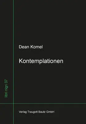 Komel |  Kontemplationen | Buch |  Sack Fachmedien