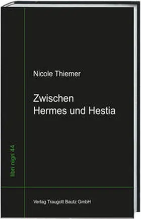Thiemer | Zwischen Hermes und Hestia | Buch | 978-3-88309-946-0 | www.sack.de