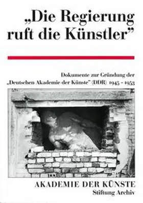  Die Regierung ruft die Künstler | Buch |  Sack Fachmedien