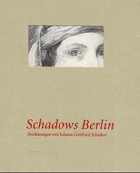  Schadows Berlin | Buch |  Sack Fachmedien