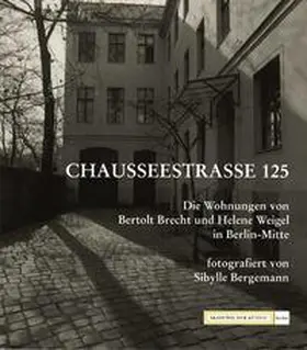 Wizisla / Teschke / Voigt |  Chausseestrasse 125 | Buch |  Sack Fachmedien