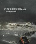 Akademie der Künste, Berlin |  Inge Zimmermann  Fotografien | Buch |  Sack Fachmedien