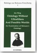 Berg |  Ontology Without Ultrafilters and Possible Worlds | Buch |  Sack Fachmedien