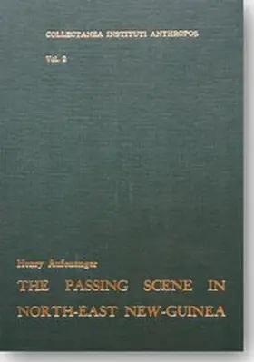 Aufenanger |  The Passing Scene in North-East New Guinea | Buch |  Sack Fachmedien