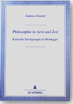 Graeser |  Philosophie in 'Sein und Zeit' | Buch |  Sack Fachmedien