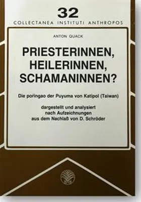 Quack |  Priesterinnen, Heilerinnen, Schamaninnen? | Buch |  Sack Fachmedien