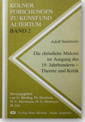 Smitmans / Binding / Derchain |  Smitmans, A: Cchristliche Malerei im Ausgang des 19. Jh. | Buch |  Sack Fachmedien