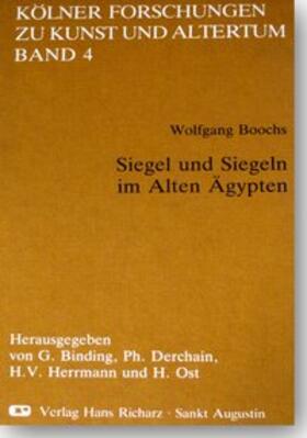 Boochs | Siegel und Siegeln im alten Ägypten | Buch | 978-3-88345-405-4 | sack.de