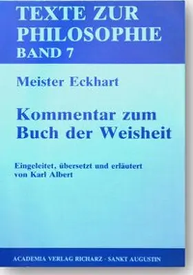 Eckhart |  Meister Eckhart. Kommentar zum Buch der Weisheit | Buch |  Sack Fachmedien