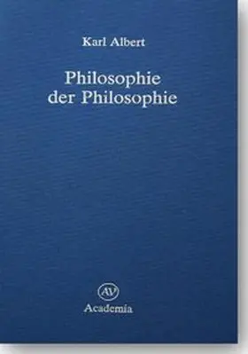 Albert |  Philosophie der Philosophie | Buch |  Sack Fachmedien
