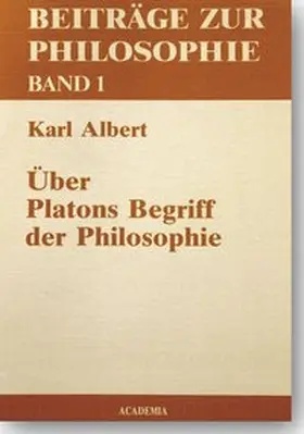 Albert |  Über Platons Begriff der Philosophie | Buch |  Sack Fachmedien
