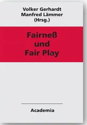 Gerhardt / Lämmer |  Fairneß und Fair Play | Buch |  Sack Fachmedien