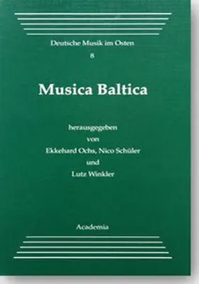 Ochs / Schüler / Winkler |  Musica Baltica | Buch |  Sack Fachmedien