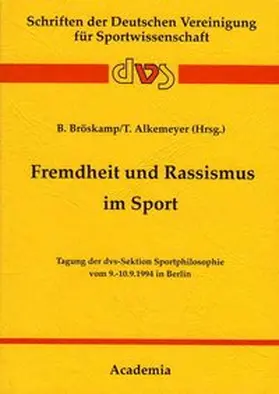 Bröskamp / Alkemeyer |  Fremdheit und Rassismus im Sport | Buch |  Sack Fachmedien