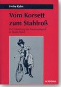 Kuhn |  Vom Korsett zum Stahlross | Buch |  Sack Fachmedien