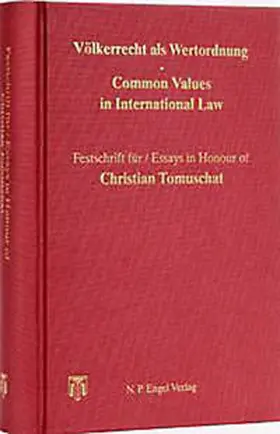 Dupuy / Fassbender / Shaw |  Völkerrecht als Wertordnung /Common Values in International Law | Buch |  Sack Fachmedien